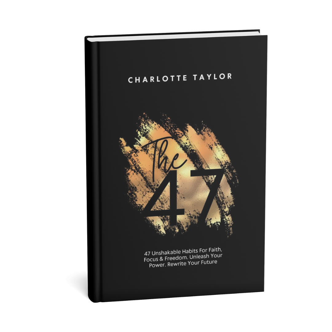 The 47 by Charlotte Taylor
